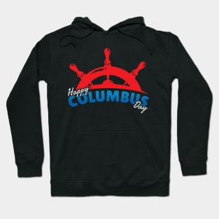 Happy Columbus Day - Curve Text Hoodie